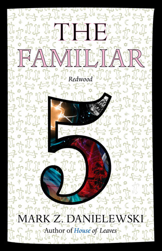 The Familiar, Volume 5: Redwood (The Familiar) book cover by Mark Z. Danielewski