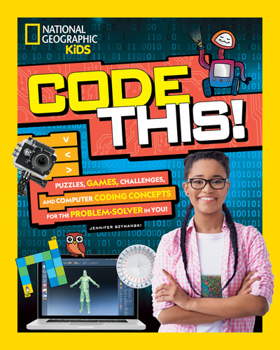 Code This!: Puzzles, Games, Challenges, and Computer Coding Concepts for the Problem Solver in You (Hands-On Science) book cover by Jennifer Szymanski