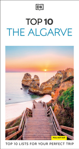 DK Top 10 The Algarve: Top 10 lists for your perfect trip, plus an all-weather folded map (Pocket Travel Guide) book cover by DK Travel