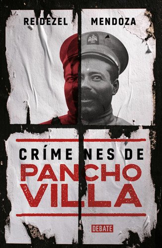 Crímenes de Pancho Villa / Crimes by Pancho Villa book cover by Reidezel Mendoza