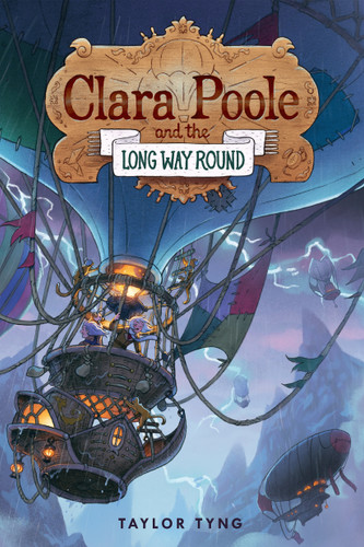 Clara Poole and the Long Way Round (Clara Poole) book cover by Taylor Tyng