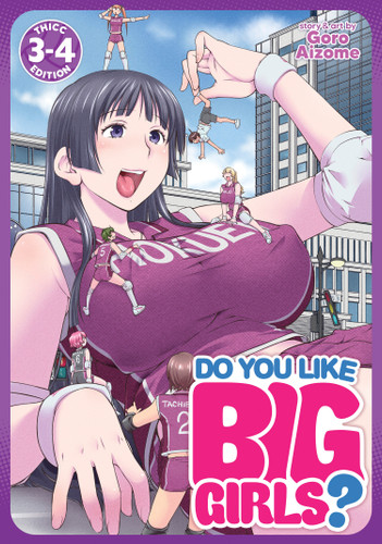 Do You Like Big Girls? (Omnibus) Vol. 3-4 (Do You Like Big Girls?) book cover by Goro Aizome