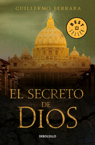 El secreto de Dios / God's Secret book cover by Guillermo Ferrara