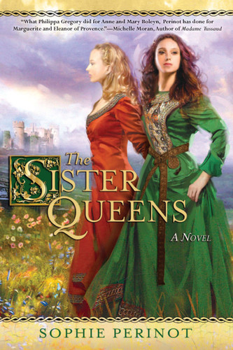 The Sister Queens book cover by Sophie Perinot