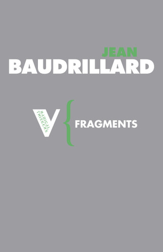 Fragments: Cool Memories III, 1990-1995 (Radical Thinkers) book cover by Jean Baudrillard