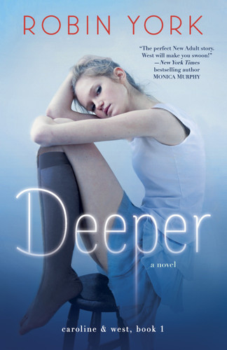 Deeper: A Novel (Caroline & West) book cover by Robin York