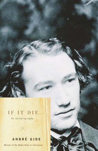 If It Die . . .: An Autobiography (Vintage International) book cover by Andre Gide