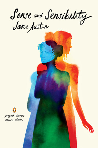 Sense and Sensibility: (Penguin Classics Deluxe Edition) (Penguin Classics Deluxe Edition) book cover by Jane Austen