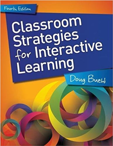 Classroom Strategies for Interactive Learning, 4th Edition Cover
