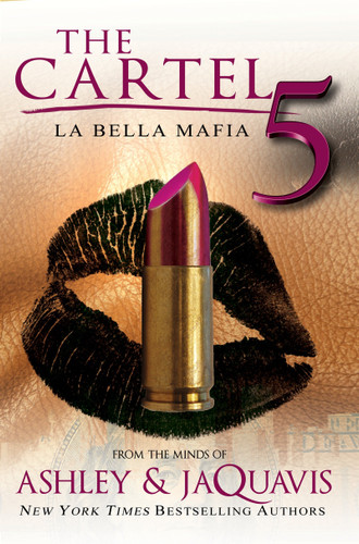 The Cartel 5: La Bella Mafia (The Cartel) book cover by Ashley & JaQuavis