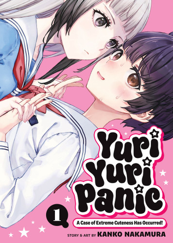 Yuri Yuri Panic: A Case of Extreme Cuteness Has Occurred! Vol. 1 book cover by Kanko Nakamura