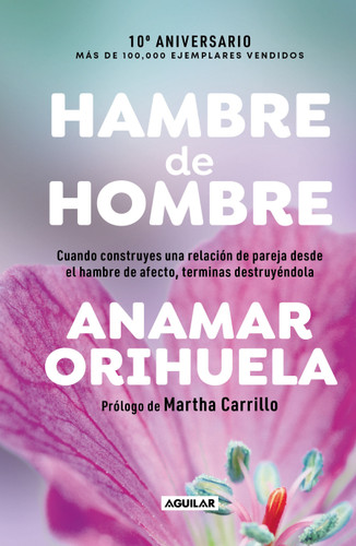 Hambre de hombre Ed. 10° aniversario / Hunger for Men. 10th Anniversary Edition book cover by Anamar Orihuela