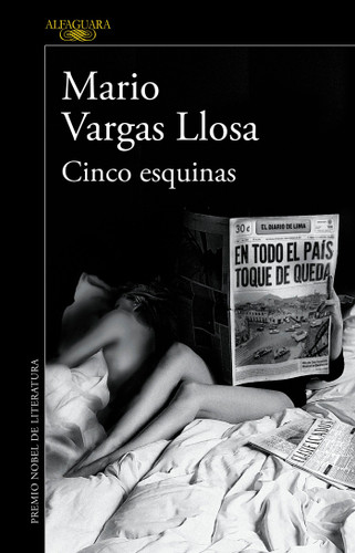 Cinco esquinas / The Neighborhood book cover by Mario Vargas Llosa