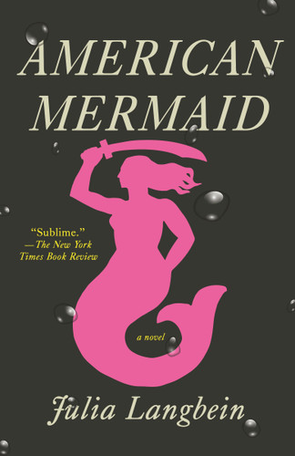 American Mermaid: A Novel book cover by Julia Langbein