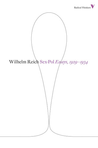 Sex-pol: Essays, 1929-1934 (Radical Thinkers) book cover by Wilhelm Reich