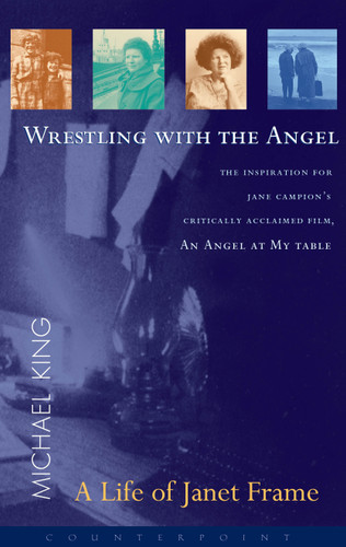 Wrestling with the Angel book cover by Michael King