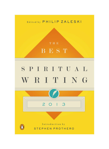 The Best Spiritual Writing 2013 (The Best Spiritual Writing Series) book cover by 