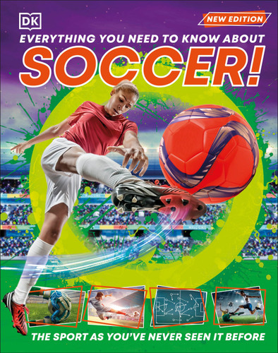 Everything You Need to Know About Soccer! book cover by DK