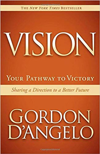 Vision: Your Pathway to Victory: Sharing a Direction to a Better Future Cover