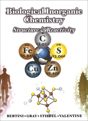 Biological Inorganic Chemistry book cover by Ivano Bertini, Harry B. Gray, Edward Stiefel, Joan Valentine