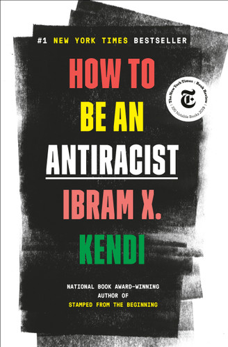 How to Be an Antiracist book cover by Ibram X. Kendi