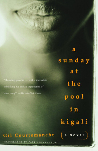A Sunday at the Pool in Kigali book cover by Gil Courtemanche