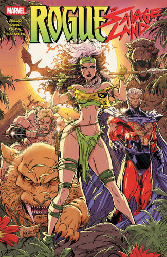 Rogue: The Savage Land (ROGUE: THE SAVAGE LAND) book cover by Tim Seeley, Chris Claremont