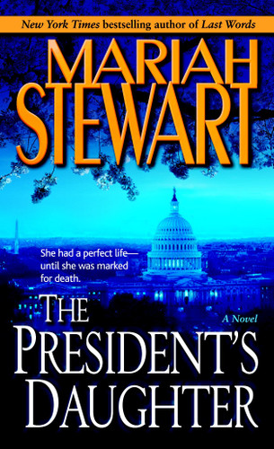 The President's Daughter: A Novel book cover by Mariah Stewart