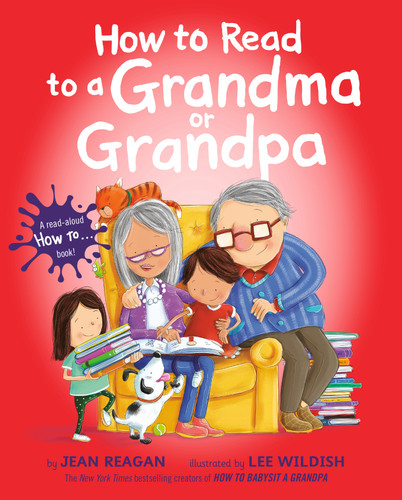 How to Read to a Grandma or Grandpa (How To Series) book cover by Jean Reagan