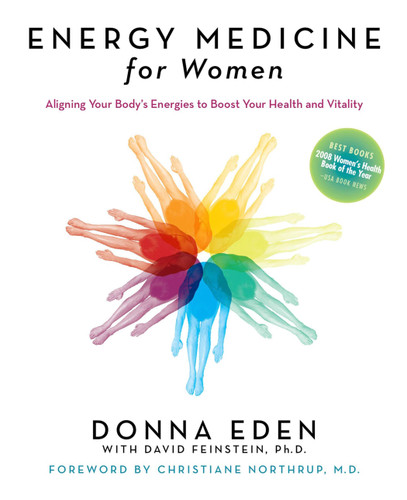 Energy Medicine for Women: Aligning Your Body's Energies to Boost Your Health and Vitality book cover by Donna Eden, David Feinstein