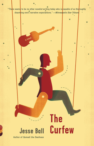 The Curfew (Vintage Contemporaries) book cover by Jesse Ball