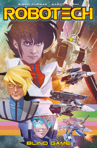 Robotech Vol. 3: Blind Game (ROBOTECH) book cover by Simon Furman