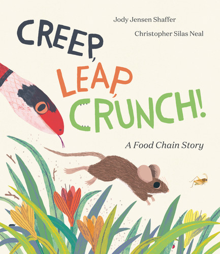 Creep, Leap, Crunch! A Food Chain Story book cover by Jody Jensen Shaffer