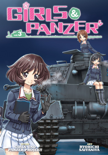 Girls Und Panzer Vol. 3 (Girls und Panzer) book cover by Girls Und Panzer Projekt