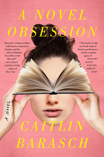 A Novel Obsession: A Novel book cover by Caitlin Barasch