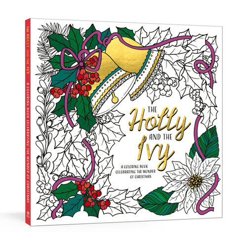 The Holly and the Ivy: A Coloring Book Celebrating the Wonder and Joy of Christmas book cover by Ink & Willow