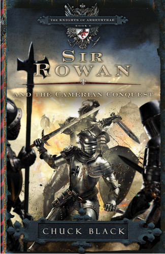 Sir Rowan and the Camerian Conquest (The Knights of Arrethtrae) book cover by Chuck Black