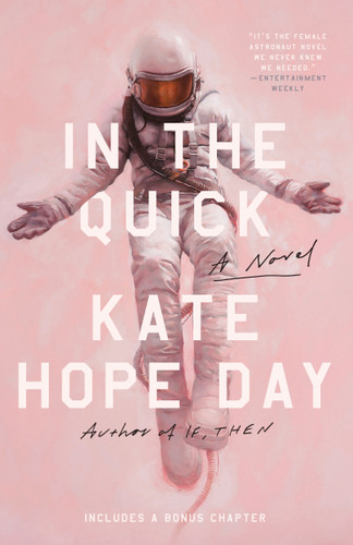 In the Quick: A Novel book cover by Kate Hope Day