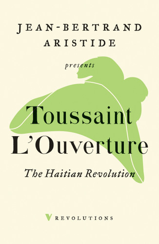The Haitian Revolution book cover by Toussaint L'Ouverture