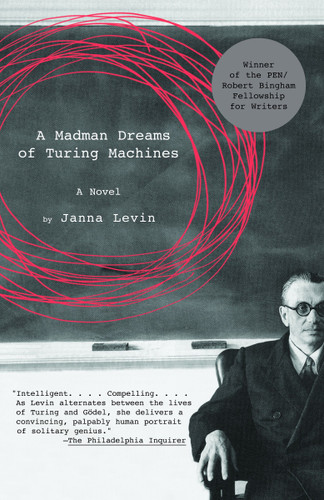 A Madman Dreams of Turing Machines book cover by Janna Levin
