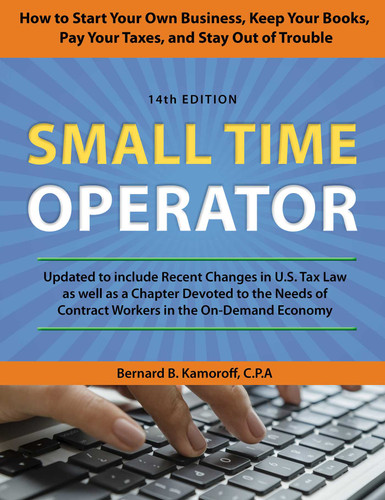 Small Time Operator: How to Start Your Own Business, Keep Your Books, Pay Your Taxes, and Stay Out of Trouble book cover by Bernard B. Kamoroff