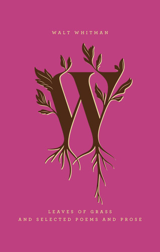 Leaves of Grass and Selected Poems and Prose (Penguin Drop Caps) book cover by Walt Whitman