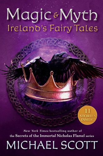 Magic and Myth: Ireland's Fairy Tales book cover by Michael Scott