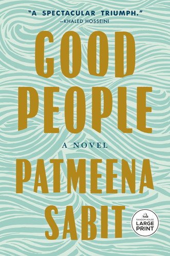 Good People: A Novel book cover by Patmeena Sabit