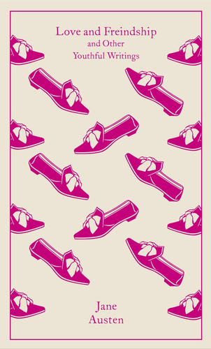 Love and Freindship: And Other Youthful Writings (Penguin Clothbound Classics) book cover by Jane Austen