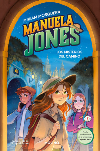Los misterios del camino / Mysteries of the Road on the Way of St. James (Manuela Jones) book cover by Miriam Mosquera
