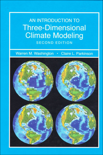 Introduction to Three-Dimensional Climate Modeling book cover by Warren M. Washington, Claire Parkinson