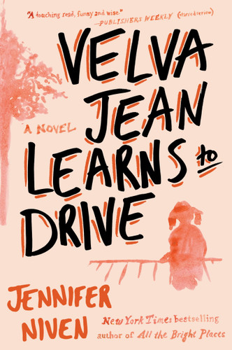 Velva Jean Learns to Drive: Book 1 in the Velva Jean series (Velva Jean Series) book cover by Jennifer Niven