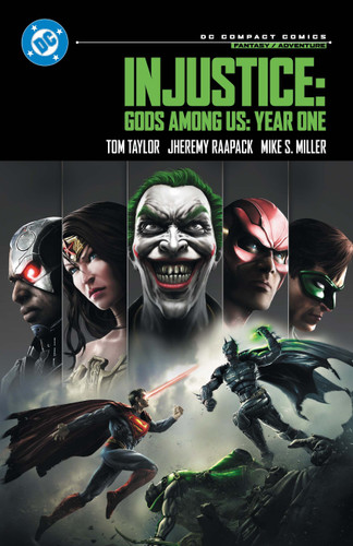 Injustice: Gods Among Us: Year One: DC Compact Comics Edition (DC COMPACT COMICS) book cover by Tom Taylor
