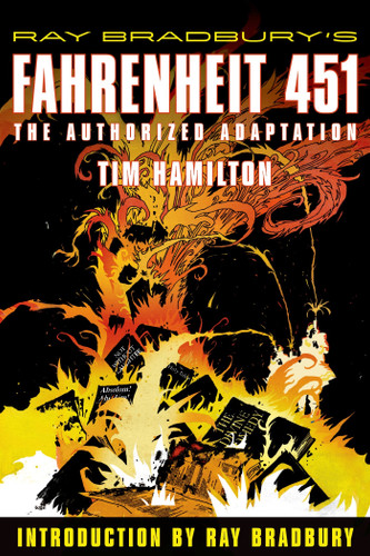 Ray Bradbury's Fahrenheit 451: The Authorized Adaptation (Ray Bradbury Graphic Novels) book cover by Ray Bradbury